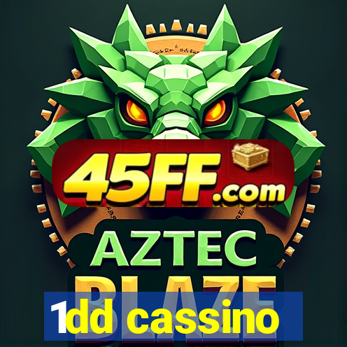 1dd cassino